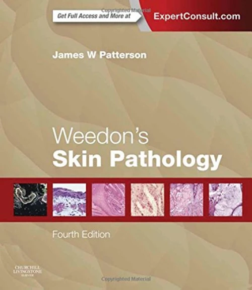 Weedon’s Skin Pathology, 4th Edition